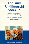 Ehe- und Familienrecht von A-Z