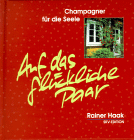 Auf das glückliche Paar