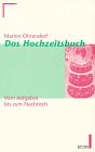 Vom Aufgebot bis zum Nachtisch