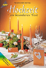Hochzeit, ein besonderes Fest
